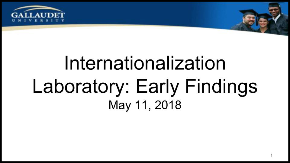 image of Powerpoint title page: "Internationalization Laboratory: Early Findings, May 11, 2018"